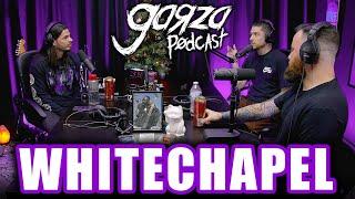 WHITECHAPEL: The First Wave of Deathcore | Garza Podcast 78