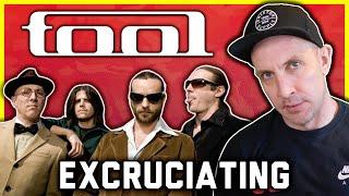 "Everything by TOOL sucks"