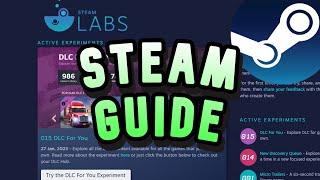 Steam Guide I 3 NEW STEAM LABS Experiments I DLC For You! New Discovery Queue I Micro Trailers