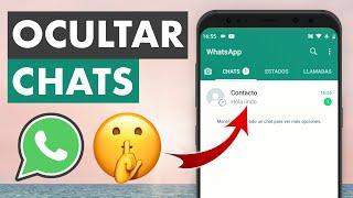 TRUCO: CÓMO OCULTAR CONVERSACIONES EN WHATSAPP | IPHONE Y ANDROID 