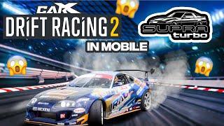 CarX Drift Racing 2 - Gameplay (Android , IOS ) | Drifting Supra !!