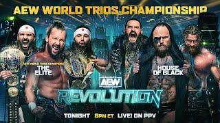 AEW World Trios Championship: The Elite v House of Black | AEW Revolution, LIVE Tonight on PPV