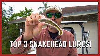 Top 3 Lures To Catch MONSTER Snakeheads!