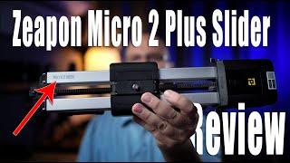 Zeapon Micro 2 Plus Slider Review - Want Buttery Smooth Sliding Video Footage?