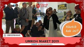 Semoga teman-teman bisa ke tanah suci (lagi) | Umroh 11 Maret 2019 | Ustadz Muflih Safitra, M.Sc.