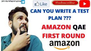 Create Test Plan : Amazon First round