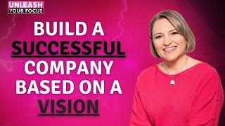 Build A Vision Based Company - Interview with Julie Broad from Book Launchers