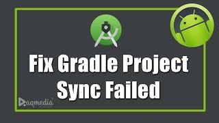 How To Fix Gradle Project Sync Failed Android Studio ️