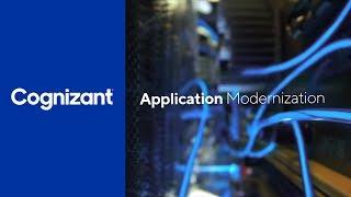 Why Application Modernization Matters  | Cognizant