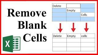 How to remove blank or empty cells in microsoft excel