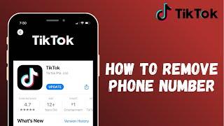 How to Remove Phone Number from TikTok 2021