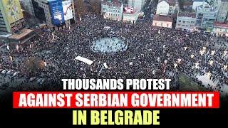 BELGRADE, SERBIA | PROTEST | Tens of thousands rally against Serbia's government