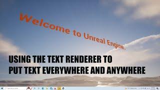 Text Renderer in Unreal Engine 5, Display Text Everywhere and Anywhere.