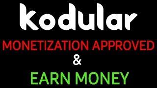 KODULAR MONETIZATION APPROVED | KODULAR APP APPROVED | MONETIZE KODULAR APP