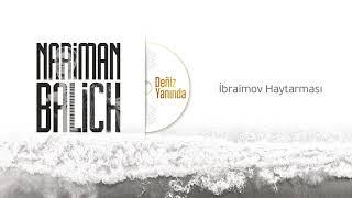 Nariman Balich – İbraimov Haytarması