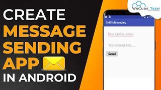 How do you Send and Receive Text Messages on Android Studio - Android Studio Tutorial