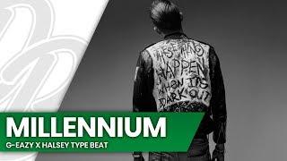 [Free DL] G Eazy Type Beat 2018 - Millennium