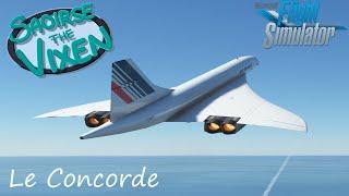 Microsoft Flight Simulator 2020 - Le Concorde