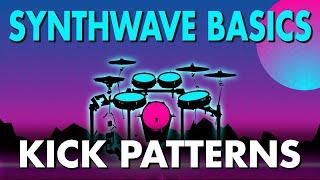 Synthwave Kick Drum Patterns