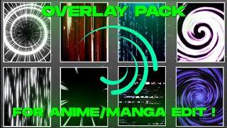 Best Overlay For Edit Manga/Anime | ( Pack 50 Overlay ) | Alight Motion Pack For Editing