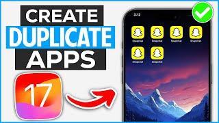 How to Have Duplicate Apps in iPhone iOS 17 | Make Dual Apps on iPhone