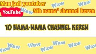 10 nama-nama channel YouTube keren