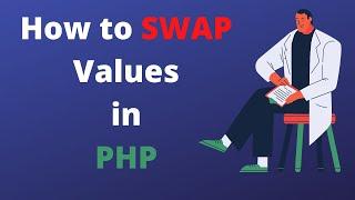 How to Swap String Integer Values in PHP