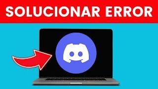 Cómo Solucionar Error Discord No Abre o Discord no Inicia en Windows  2025