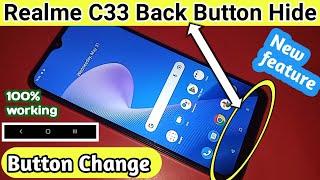 Realme c33 Back Button hide// Back button Change Setting