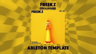 Freekz ( Tech House Ableton Template) - Sample Tools by Cr2