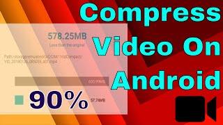 How To Compress Video Using Android || Tech Guideline