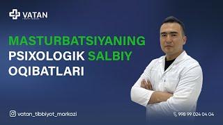 Masturbatsiyaning psixologik salbiy oqibatlari