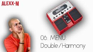 06 - MENU Double/Harmony - BOSS VE 20 Vocal Performer