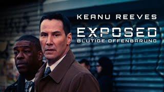 Exposed – Blutige Offenbarung (MYSTERY THRILLER mit KEANU REEVES, ganzer Film Deutsch, Krimifilm)