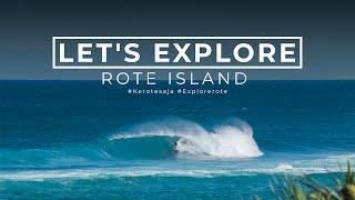 LET'S EXPLORE ROTE ISLAND