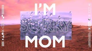 Unknown Brain & Kyle Reynolds - I'm Sorry Mom (OFFICIAL LYRIC VIDEO)