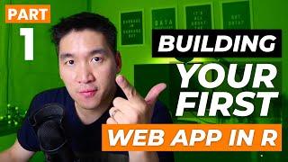 Web Apps in R: Building your First Web Application in R | Shiny Tutorial Ep 1