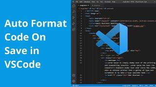 Auto Format Code On Save In Visual Studio Code