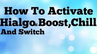 How To Activate Hialgo Boost,Chill and Switch To Boost PC Games