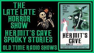 Escape into the Haunting World of Hermits Cave: Old Time Radio Shows