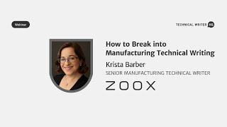 How to Break into Manufacturing Technical Writing with Krista Barber