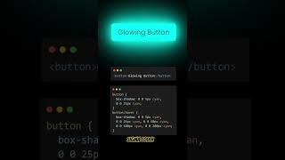 Glowing Button in CSS  #sigmacoder #debugdemom #coding #shorts #viralshorts