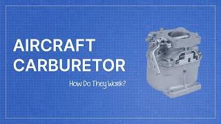 Aircraft Carburetor: What You Need To Know | Flight Focus
