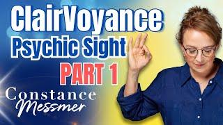 ClairVoyance: How to Recognize & Develop Psychic Vision