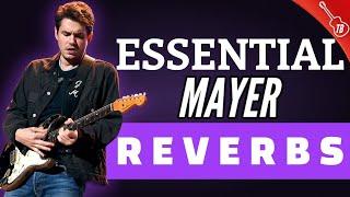 John Mayer Reverb Tones w/ The Neunaber Illumine