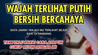 LANGSUNG NGEFEK ! Sekali Dengar Aura Wajah Bersinar Putih Bersih, Doa Pengasihan Nabi Yusuf