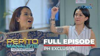 Pepito Manaloto -Tuloy Ang Kuwento: Reduce arguing, Reuse the bond, & Recycle memories (FULL EP 22)