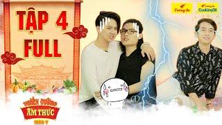 Thiên đường ẩm thực 5 | Tập 4 Full: Cris suy sụp khi bị Duy Khánh, Quang Trung liên tục tố "bá dơ"