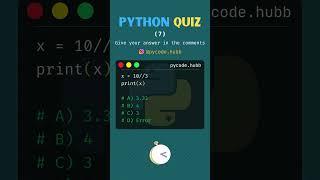 Python Quiz 7 |  #pythonhub #coding #python #programming