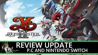 Ys IX: Monstrum Nox Review Update - P.C & NINTENDO SWITCH